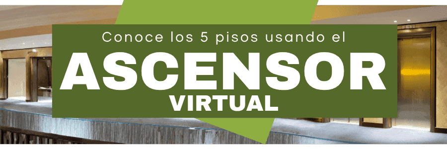 Conoce todo el centro virtual usando el ascensor virtual de centro virtual del llano